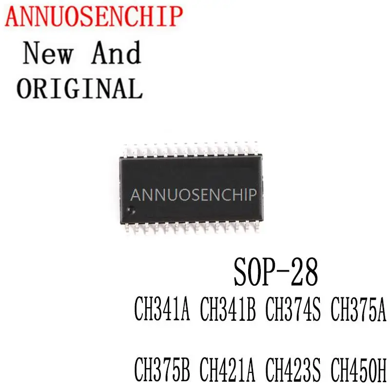 1PCS New And Original SOP-28 Chip Series CH341A CH341B CH374S CH375A CH375B CH421A CH423S CH450H