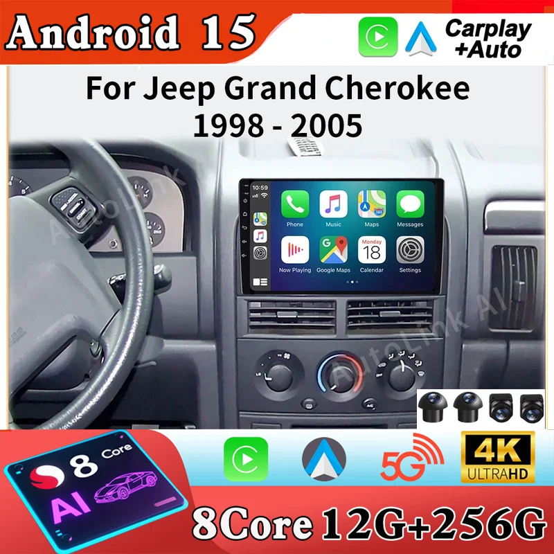 أندرويد 15 Carplay راديو السيارة التلقائي لسيارة جيب جراند شيروكي II WJ 1998 - 2005 الملاحة نظام تحديد المواقع مشغل وسائط متعددة ستيريو WIFI + 5G 2DIN