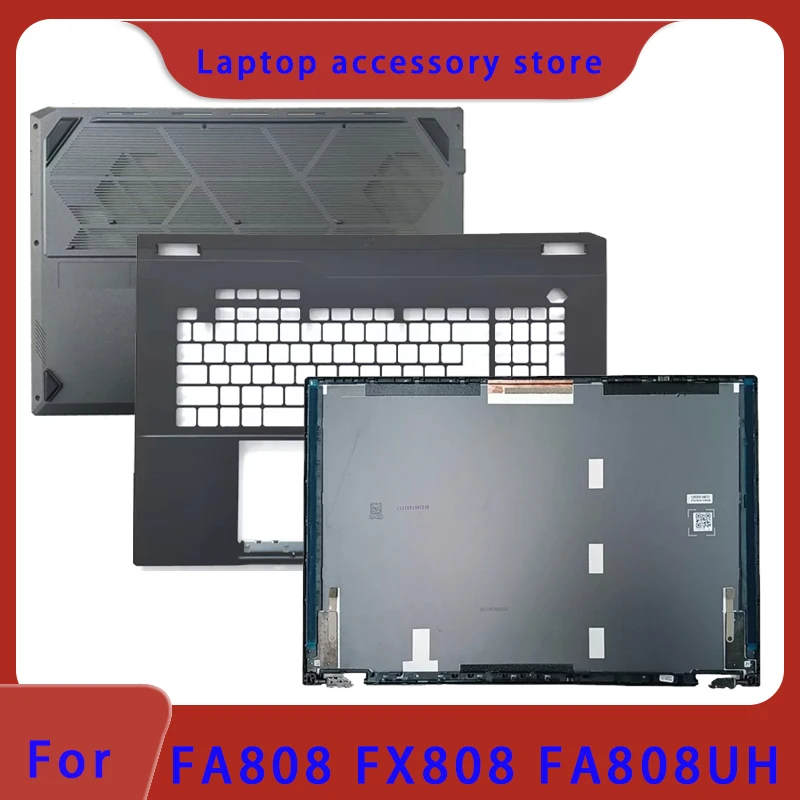 Suitable for FX808 FA808 FA808UH series laptops, LCD screen top cover, screen frame, palm support, bottom shell, hinged keyboard