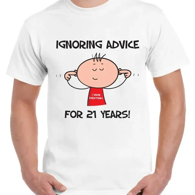 Ignoring Advice For 21 Years 21St Birthday Mens T Shirt Present Funny