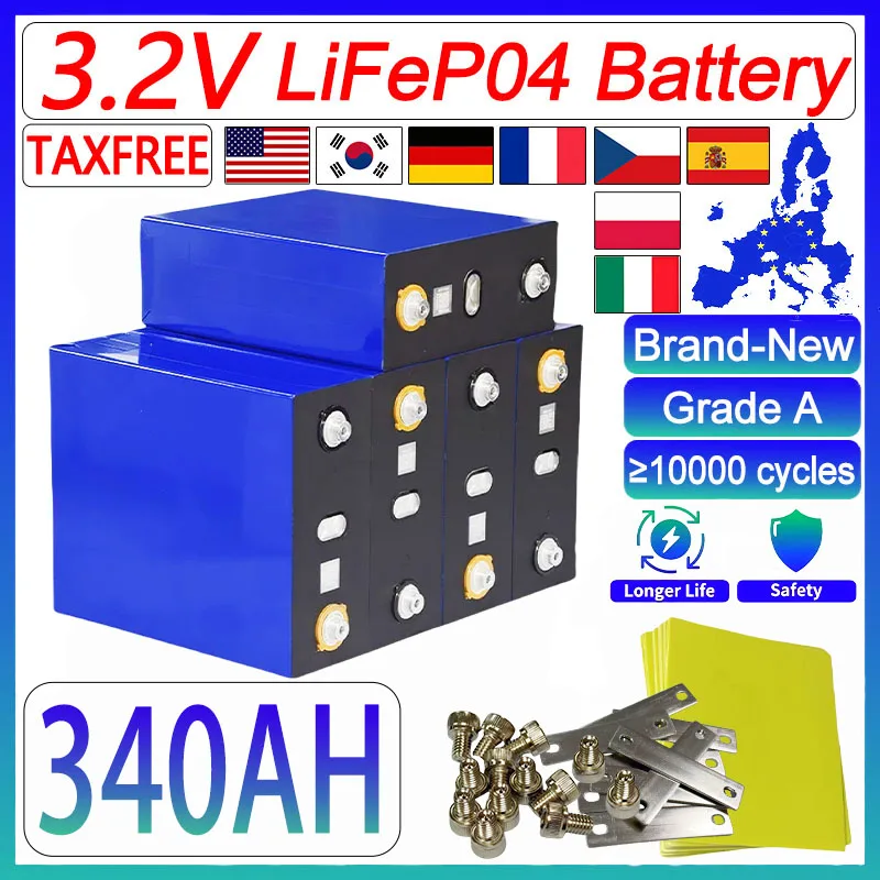 

New Grade A 3.2V 340AH Lifepo4 Battery 3C High Power DIY 12V 24V 48V EV RV Solar Energy Storage Rechargeable Battery Duty Free