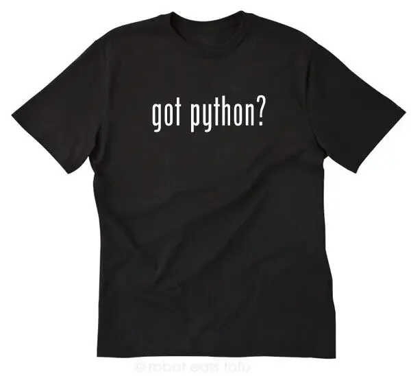 Got Python? T-shirt Funny Snake Herpetology Herpetologist Tee Shirt Snakes