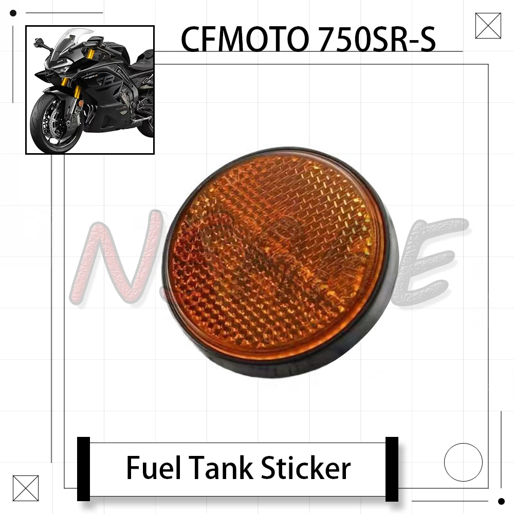 

For CFMOTO 750SR-S 750SR SR750 Motorcycle Original Front Fender Side Reflector Reflector Rear Reflective Sticker CF750-2