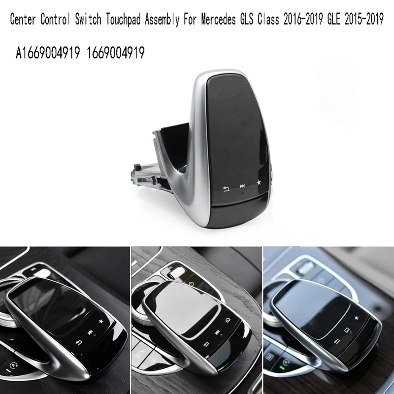 AU05 -1669004919 Center Control Switch Touchpad Assembly For Mercedes GLS Class 2016-2019 GLE 2015-2019 A1669004919