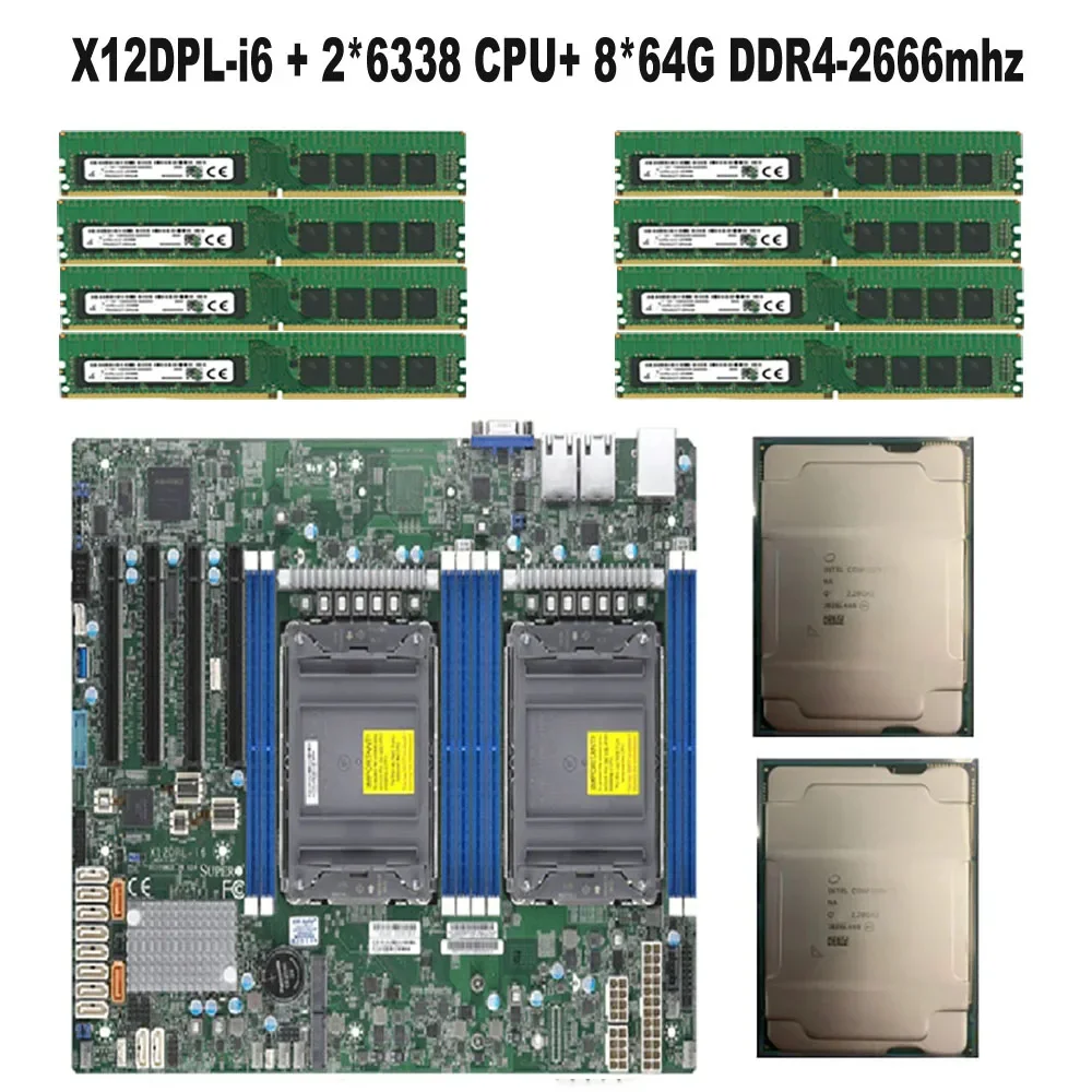 

Kit Set for X12DPL-I6 Motherboard +2pcs 6338 32c/64T 2.2/3.5Ghz 185W CPU Processor + 8pcs 64G 512G RAM Memory DDR4-2666MHZ