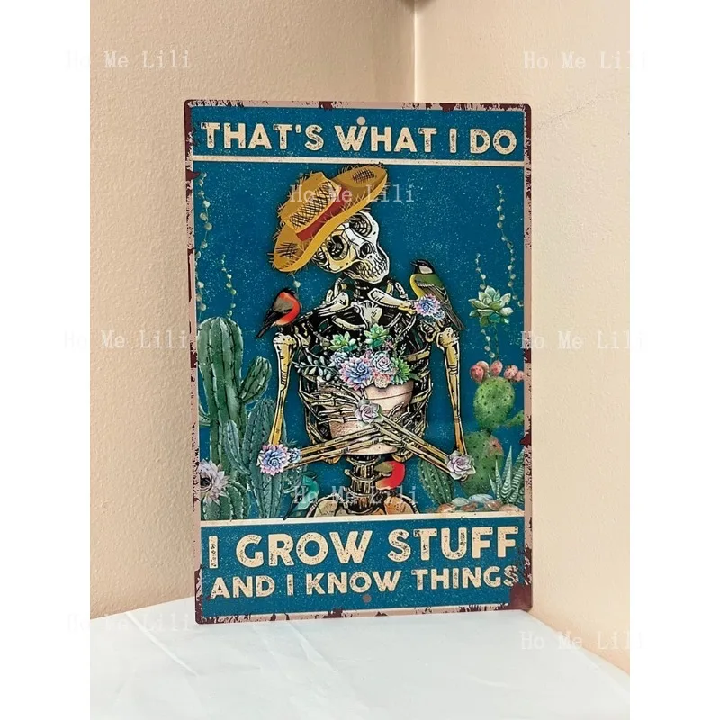 Садовая банка, что делая, металлическая вывеска, растет вещи и я знаю вещи Садовая банка, что делая, металлическая вывеска, растет вещи и я знаю вещи