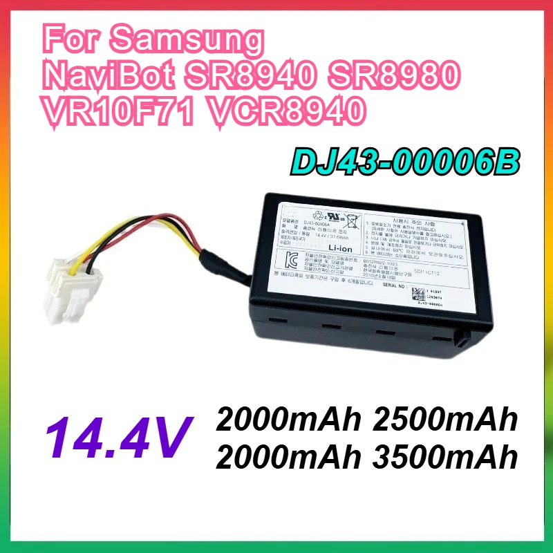 

14,4 В 2000 мАч-3500 мАч перезаряжаемый DJ43-00006B аккумулятор для робота-пылесоса для Samsung NaviBot SR8940 SR8980 VR10F71 VCR8940