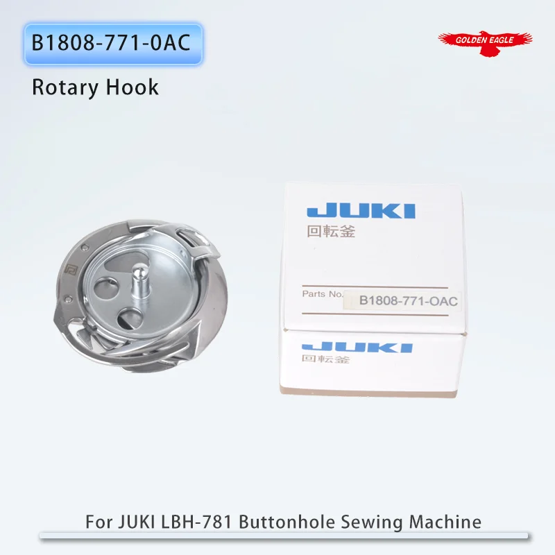 

B1808-771-0AC Genuine Rotary Hook For JUKI LBH-781 Industrial Button Holer Sewing Machine Koban Made High Quality