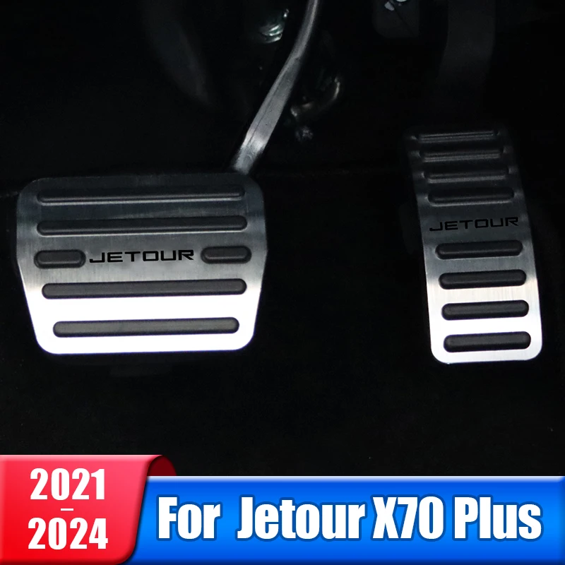 

Aluminium Car Fuel Accelerator Brake Pedal Cover Pad For Chery Jetour X70 Plus 2021 2022 2023 2024 Accessories