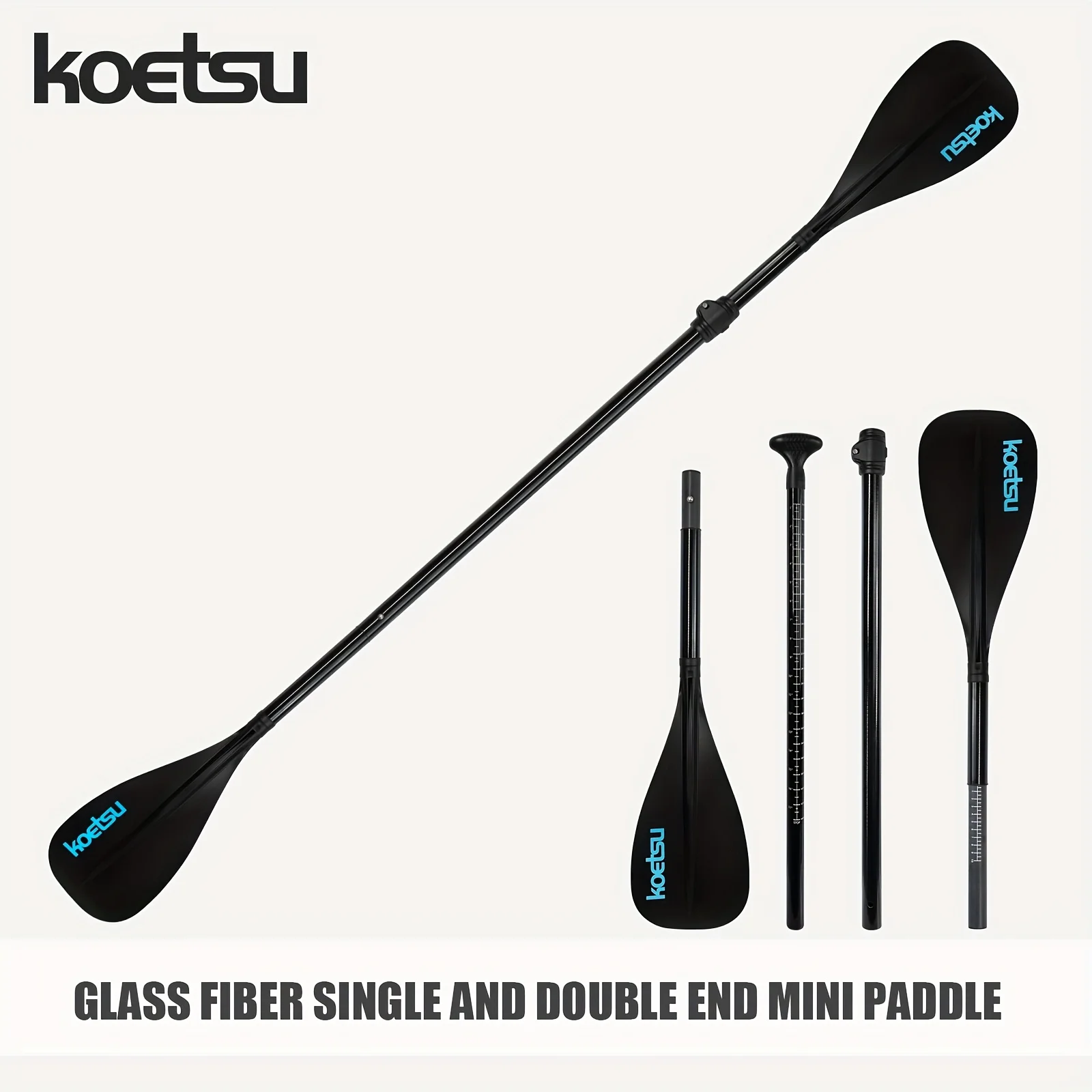 

KOETSU four-section quick-release paddles, single and dual paddle modes, lightweight fiberglass paddle rod.
