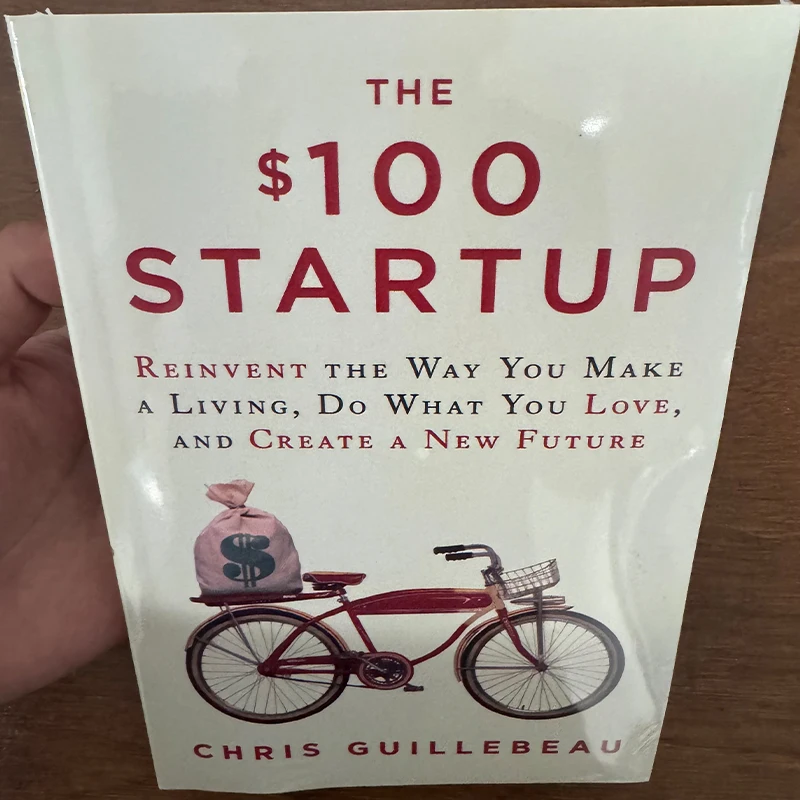 The $100 Startup Chris Guillebeau Reinvent Make A Living Do What You Love Business Startup Self Development Paperback Book