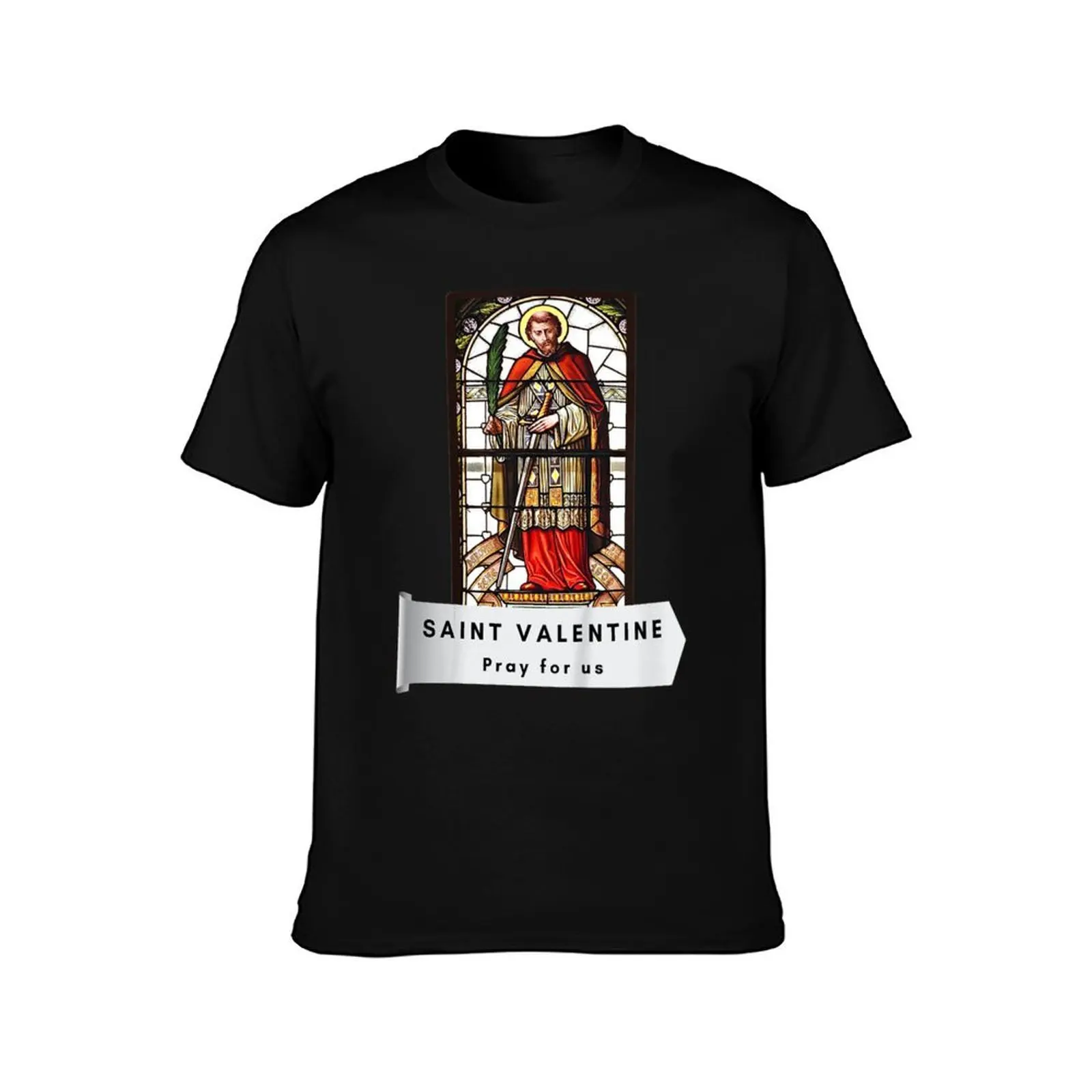 Saint Valentine Pray For Us Valentines Day Gifts T-Shirt, Summer Casual Cotton Tee, Oversized Streetwear Tops, Unisex Men Women