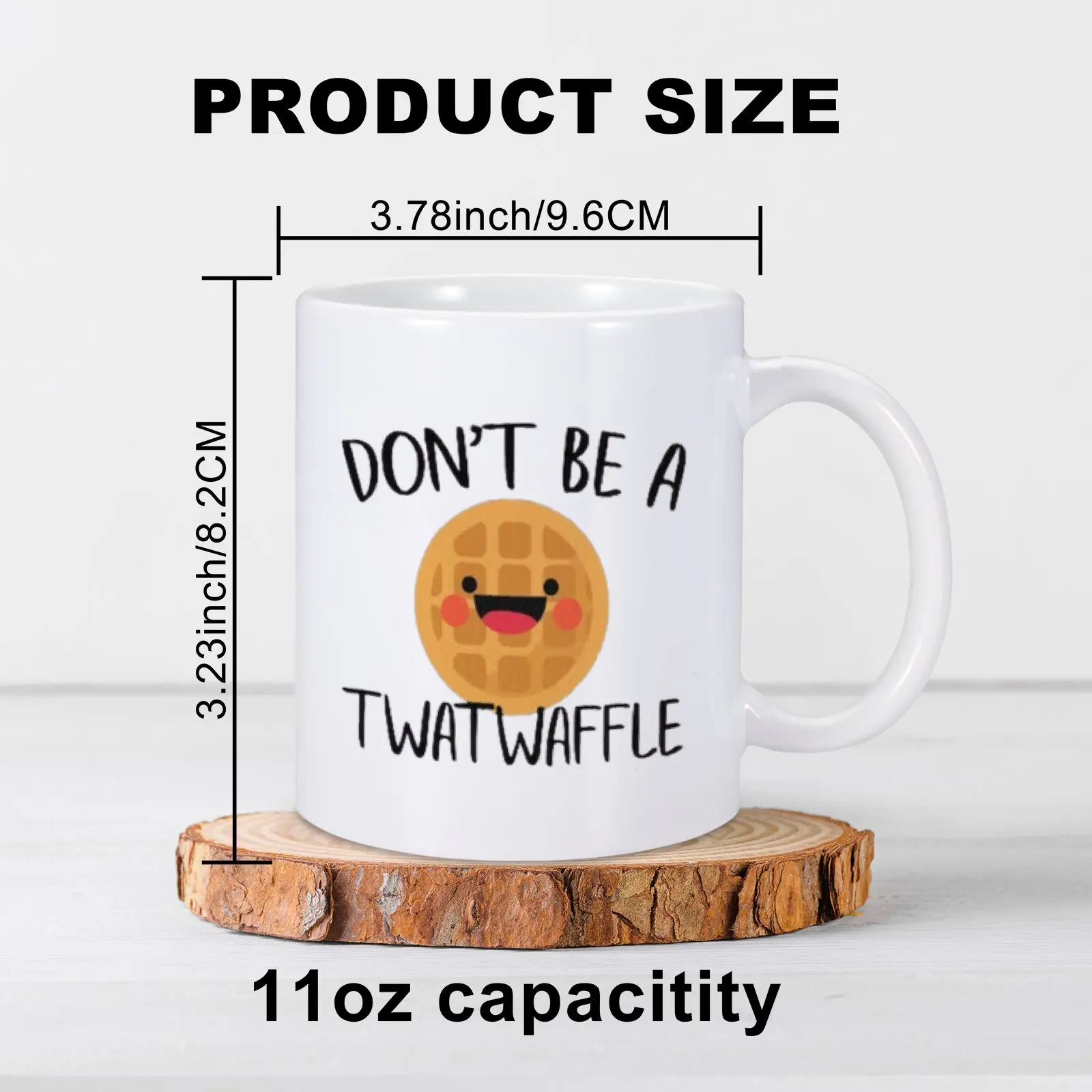 Don\'t Be A Twatwaffle Ceramic Coffee Mug Milk Tea Hot Water Drinkware Cup for Friend Coworker Family Woman Man Creativity Gift