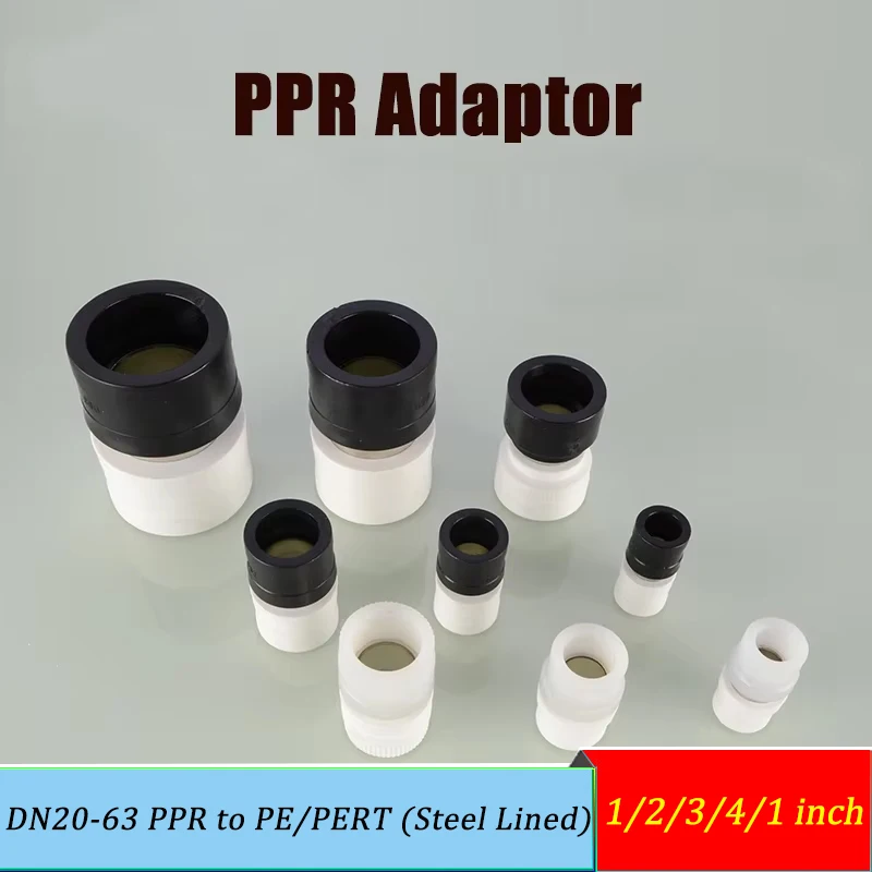 DN20-63 PPR to PE/PERT (Steel Lined) 1/2/3/4/1 inch Water Pipe Adapter, Hot/Cold Plumbing Conversion Fitting