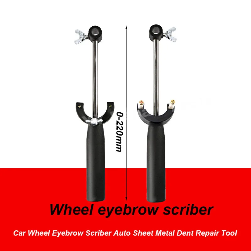 Car Wheel Eyebrow Parallel Scriber Sheet Metal Dent Repair Tool Adjustable Range 0-22cm Portable and Durable Give Pen