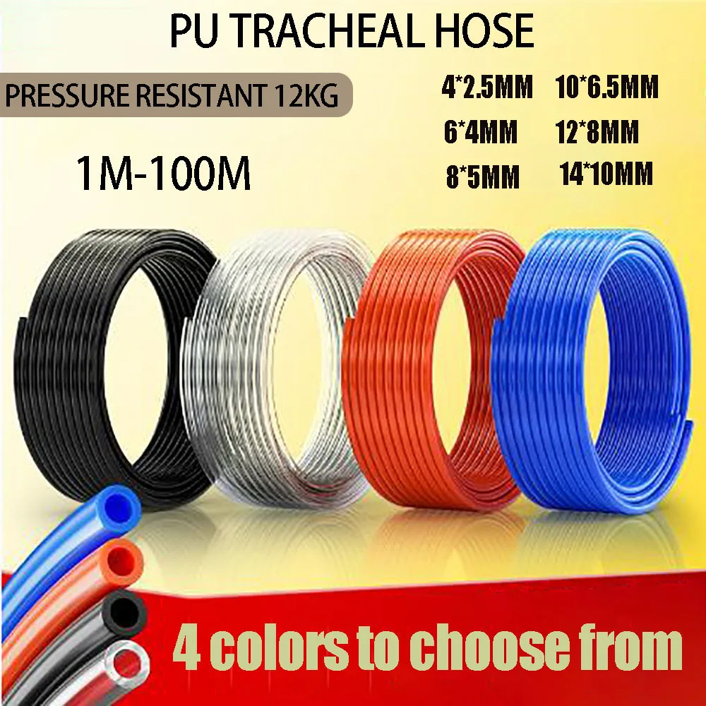 Pneumatic PU hose compressor hose air hose polyurethane hose 4 * 2.5mm 6 * 4mm 8 * 5mm 10 * 6.5mm 12 * 8mm 14 * 10mm