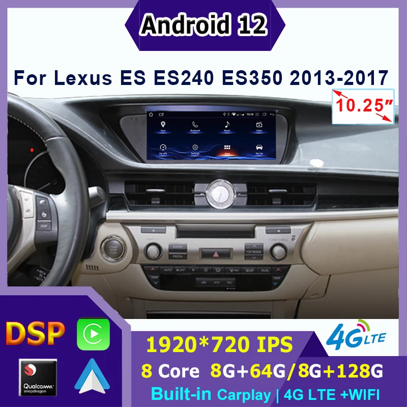 

CarPlay Auto Stereo Snapdragon Android 12 8+128G Car Navigation Multimedia Player Radio For Lexus ES240 ES250 ES350 2013-2017 4G