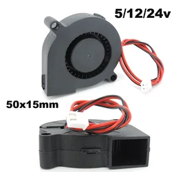 Cooling Fan DC 5v 12v 24V 5015  Radial Turbo Blower 50x15MM 3D Printer Accessories 50MM Brushless 5CM Cooler Fan B4