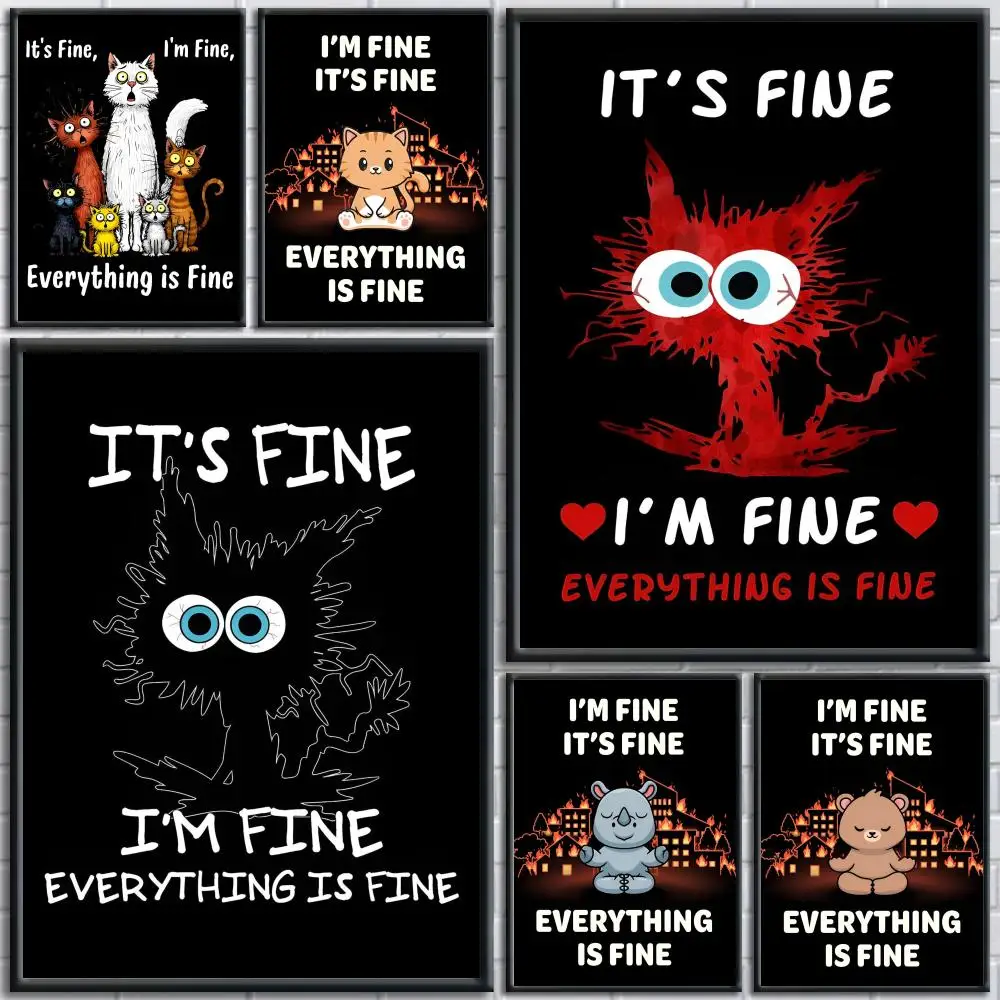I Am Fine Everythin…