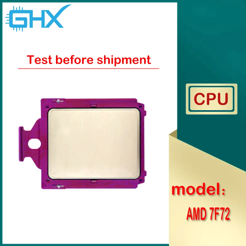 Non-lock EPYC 7F72 24C/48T 3.2GHZ 192M 240W 24-Cores 48-Threads SP3 Support H11/H12 Series 1P/2P MBD DDR4-3200mhz 100