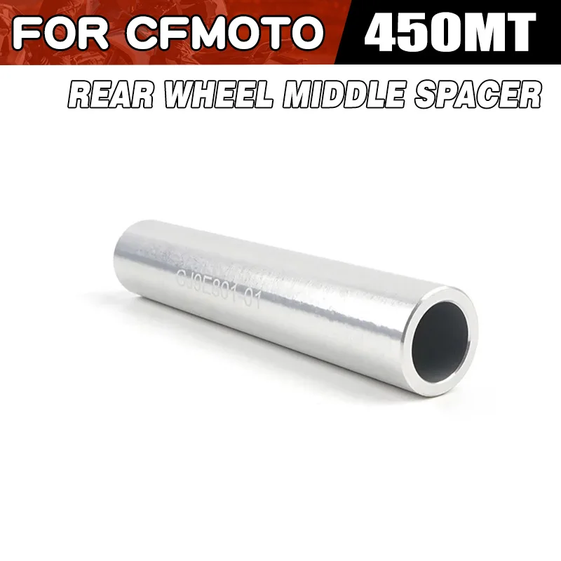 For CFMOTO 450MT Rear Wheel Middle Spacer Motorcycle Accessories CF Moto 450 MT CF450 CF400-8-8A Moto Parts