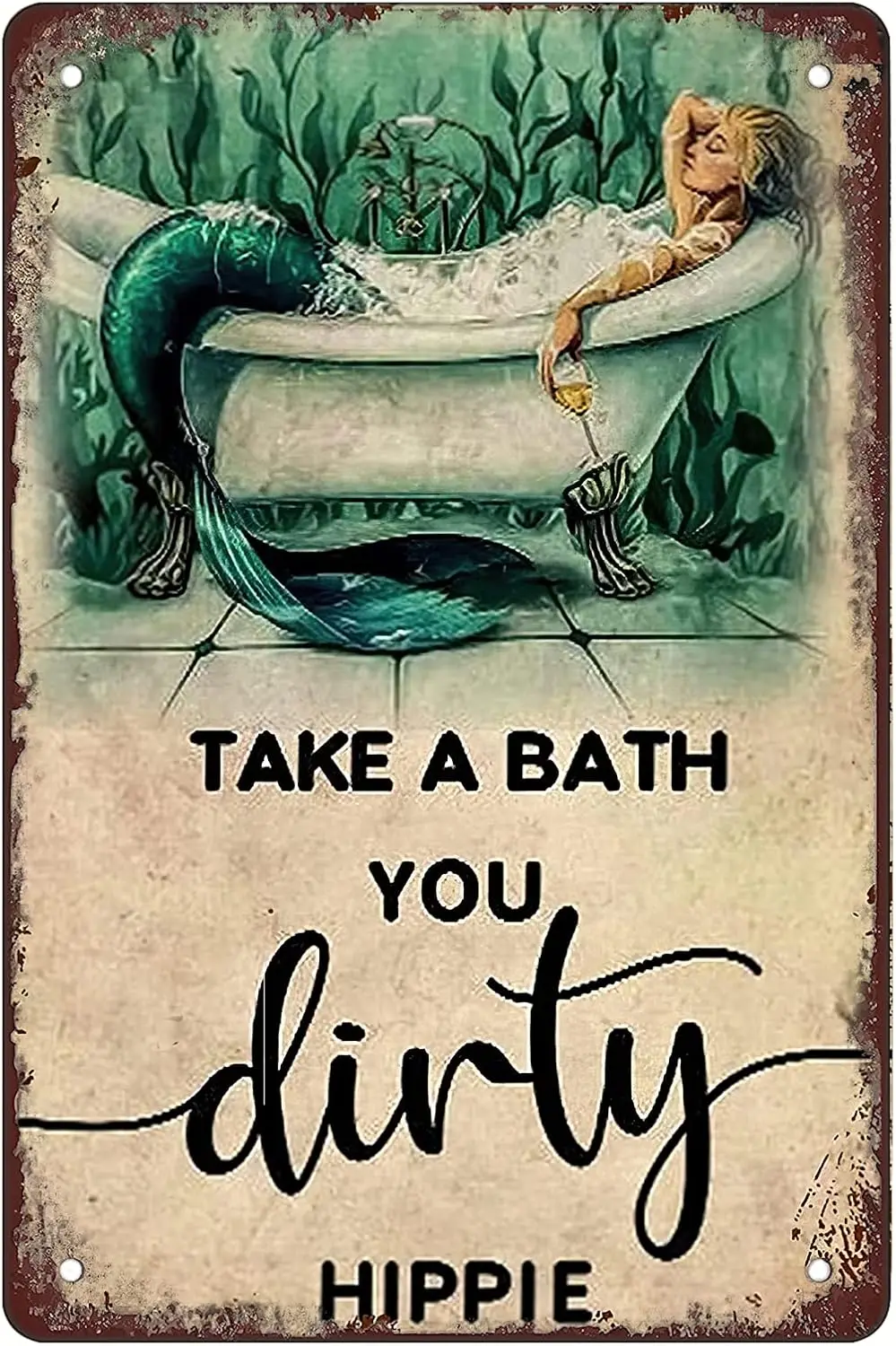 Y1,Metal Tin Sign For Take A Bath You Dirty Hippie Retro Funny Metal Sheet Signs, Wall Decoration, Size:-aluminum