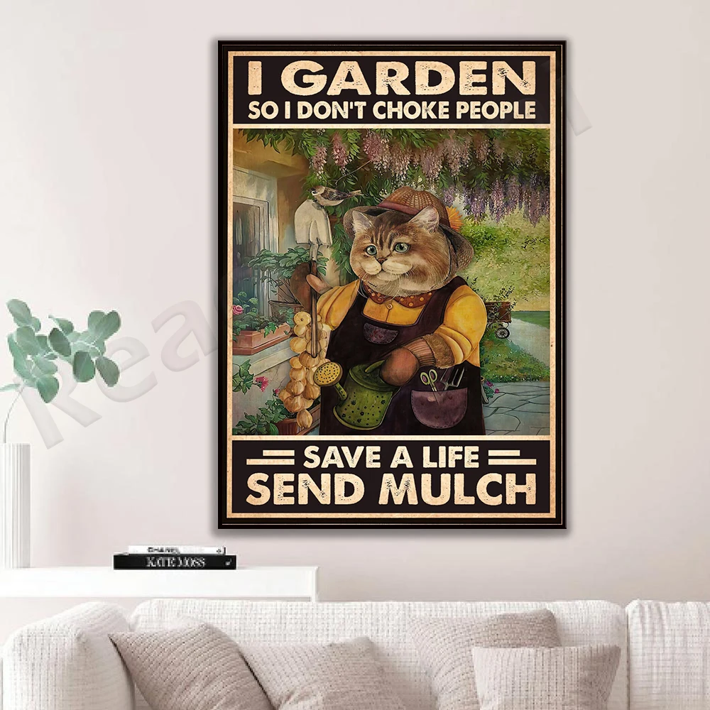 Cats and Gardening Poster, I Garden So I Don't Choke People Save Lives Send Coverage, Gardening Art, Love Cats Cat Mom Gifts