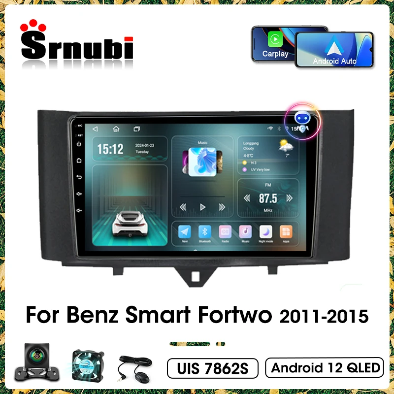 

Android 12 Car Radio For Mercedes Benz Smart Fortwo 2011-2015 4G Car Multimedia Wireless CarPlay Android Auto GPS 2din autoradio