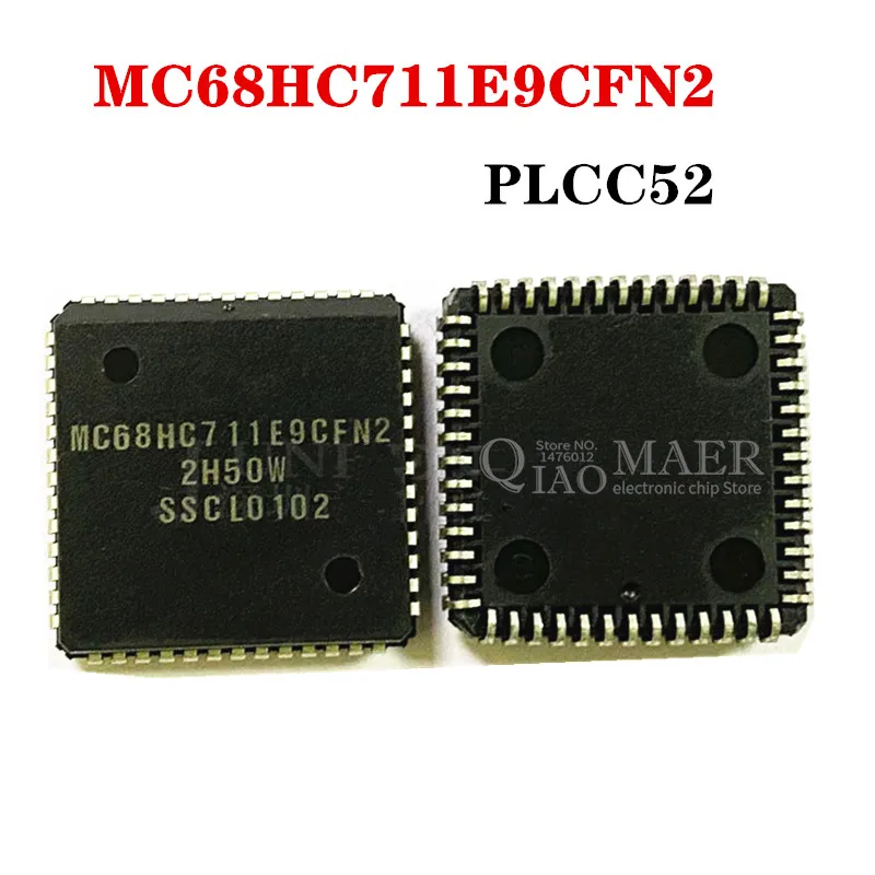 1PCS MC68HC711E9CFN2 MC68HC711 PLCC MC68HC711E9CFNE2 PLCC52