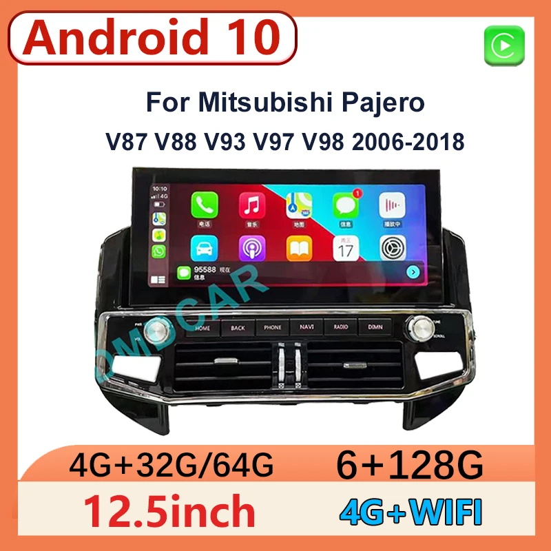 

Wireless Carplay Android 10 12.5" For Mitsubishi Pajero V87 V88 V93 V97 2006-2018 Radio Central Multimidia Video Player GPS Navi