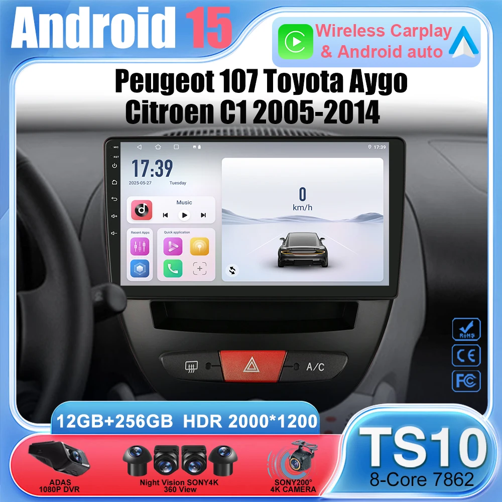 Android 15 For Peugeot 107 Toyota Aygo Citroen C1 2005-2014 Car Radio 2Din Multimedia Video Player Carplay Auto Stereo Head Unit