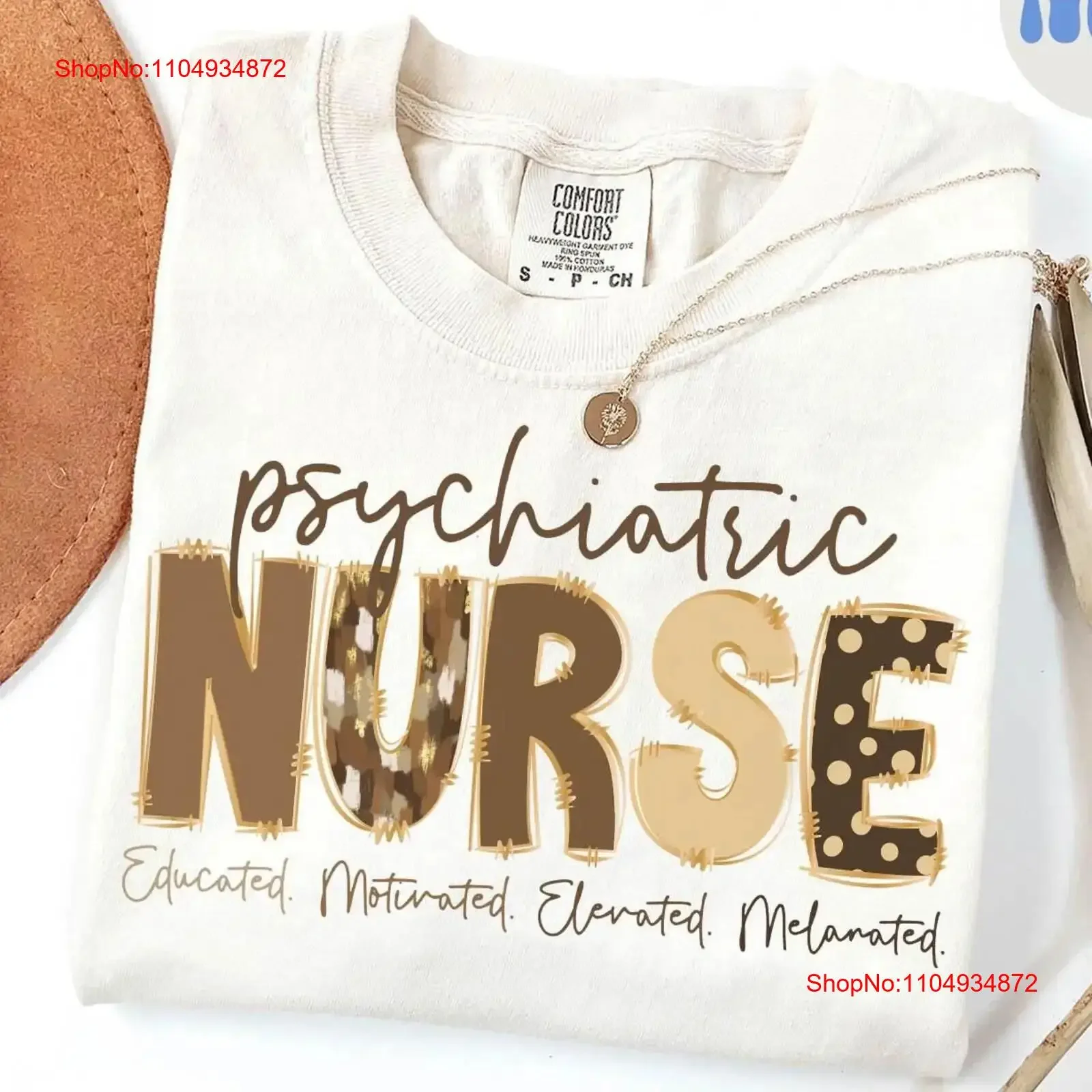 

Psychiatric Nurse Life T Shirt Melanated s Graduation Black History Month African American Women vintage Washed Stretched