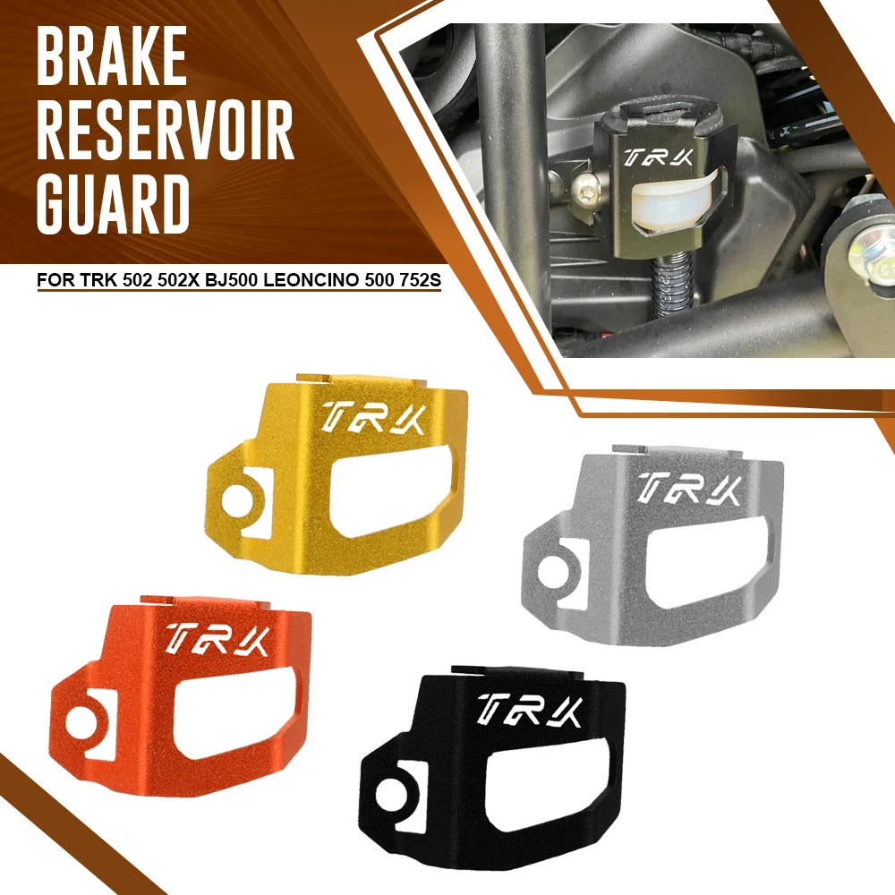 

FOR Benelli TRK 502 502X BJ500 Leoncino 500 752S TNT 302S BN30 TRK702 TRK702X Left Side Rear Brake Fluid Reservoir Guard Cover