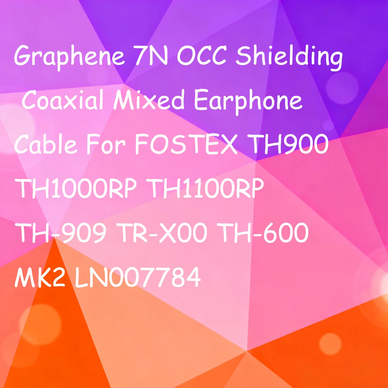 

Graphene 7N OCC Shielding Coaxial Mixed Earphone Cable For FOSTEX TH900 TH1000RP TH1100RP TH-909 TR-X00 TH-600 MK2 LN007784