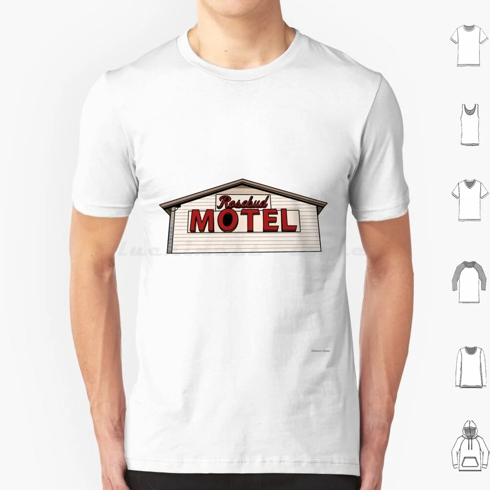 Rose Budd Motel From T Shirt Big Size 100% Cotton David Rose Alexis Rose Moira Rose Ew David Quotes Johnny Rose Quote Tv Tv