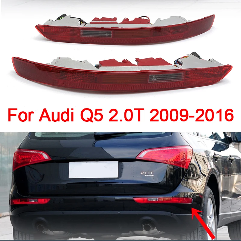 

Rear Bumper Reflector Light For Audi Q5 2.0T 2009-2016 Signal Lamp Tail Brake Lamp Bumper Assembly Car Accessories