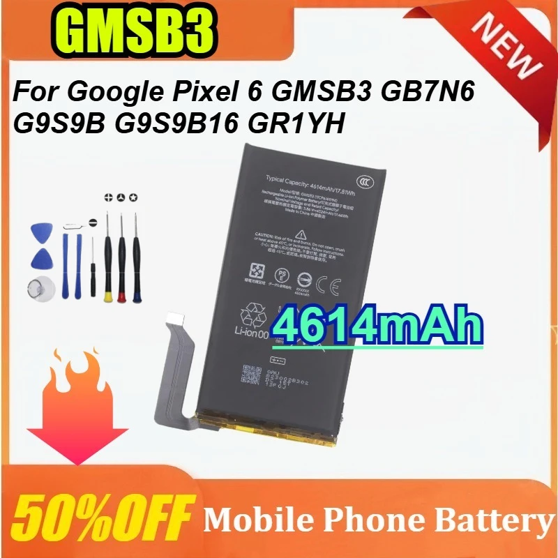 

GMSB3 4614mAh for Google Pixel 6 GB7N6 G9S9B G9S9B16 GR1YH Mobile Phone Battery Replacement + Tools