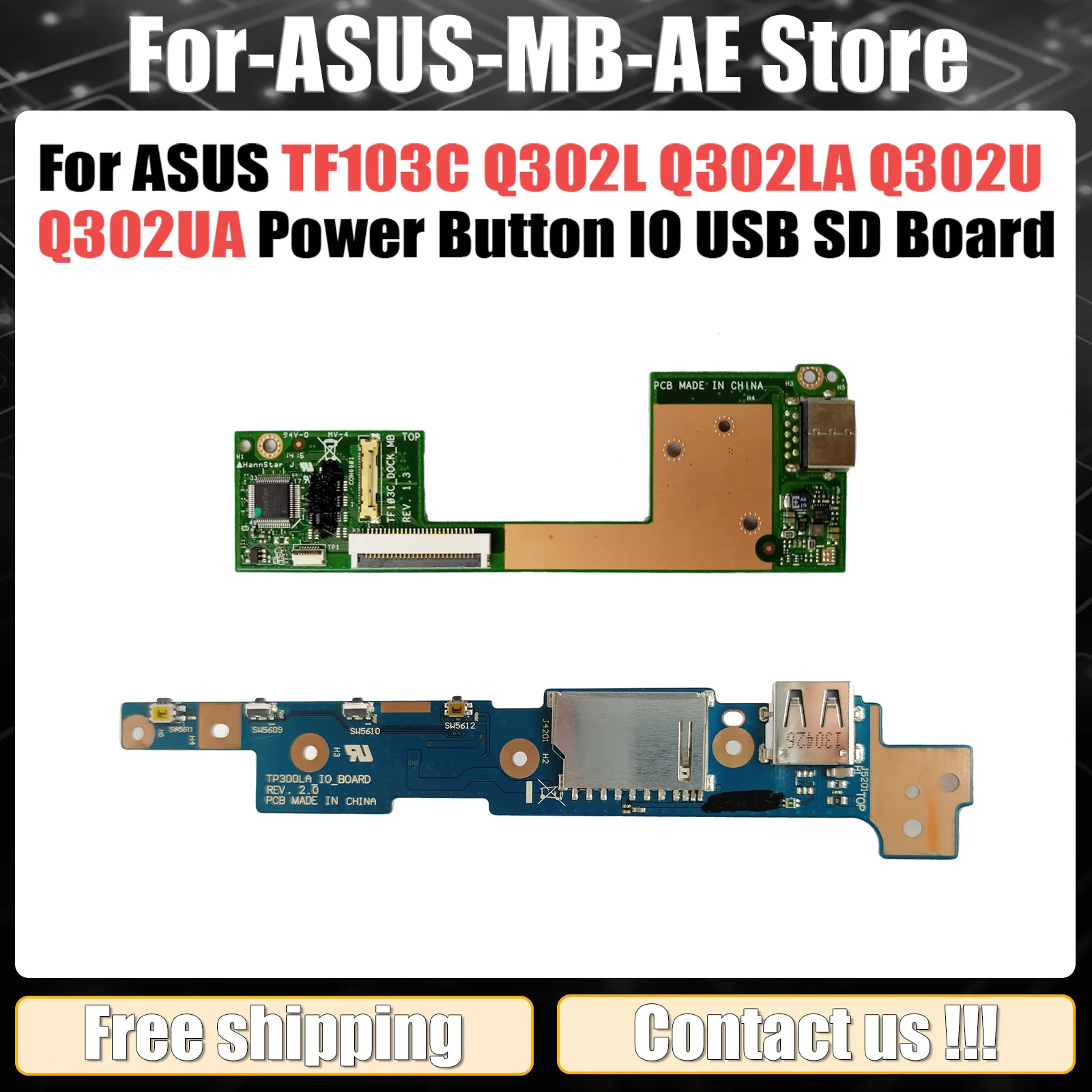 For ASUS TF103C Q302L Q302LA Q302U Q302UA TP300 TP300L TP300LA TP300LD Q302LA Power Switch Button IO USB SD Board