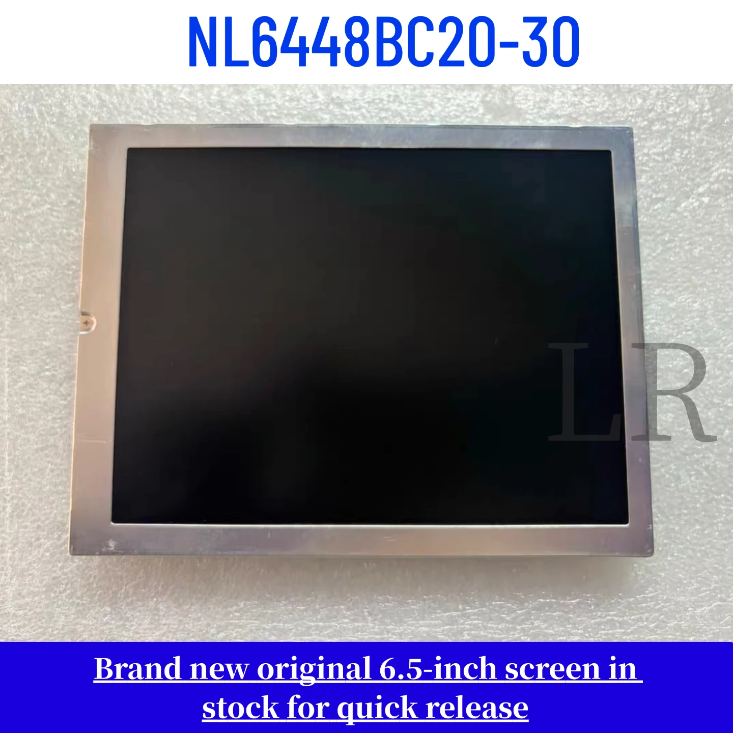 

NL6448BC20-30 brand new original 6.5-inch LCD display screen