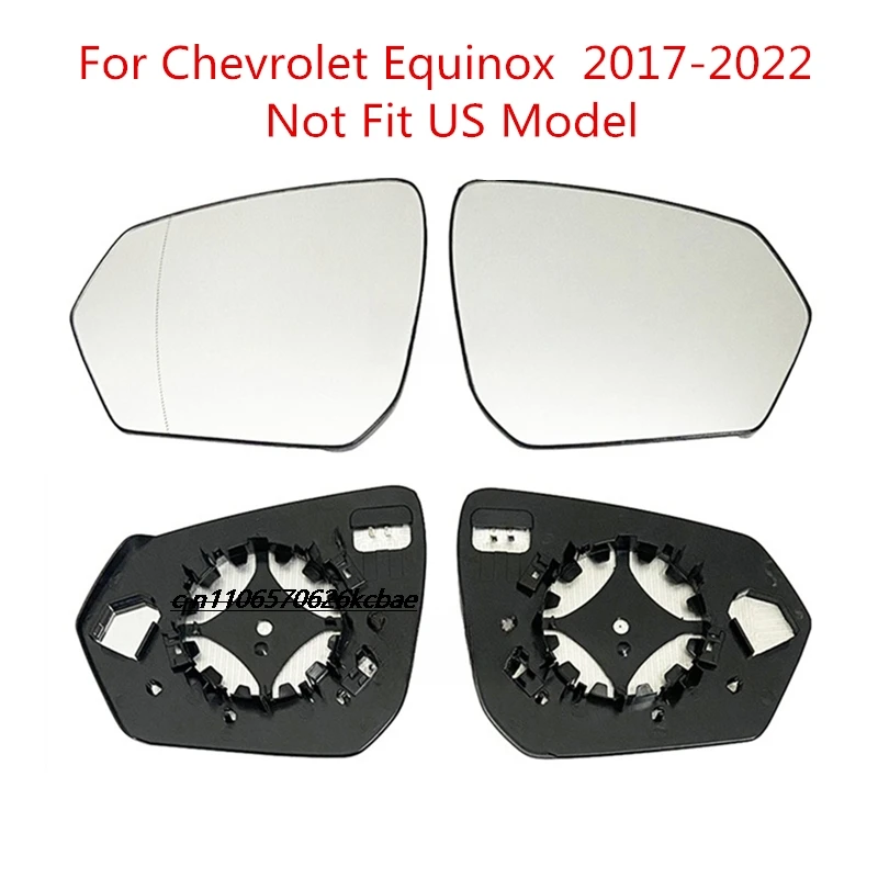 

Suitable for Chevrolet Equinox 17-22 models: reversing lenses, rearview mirror plates, rearview mirror surfaces, heated glass