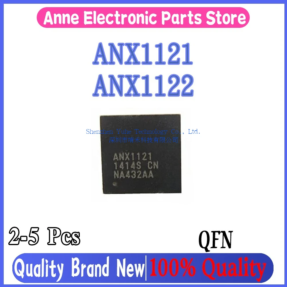 (2-5piece) 100% New ANX1121 QFN-36 ANX1122 ANX1122FN-AB-T QFN-64 Chipset