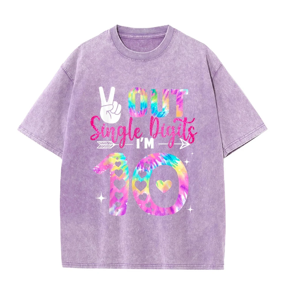 Peace Out Single Digits I'm 10 Tie Dye Birthday Girls T-Shirt Футболка Camisetas De Hombre Roupas Masculinas Cotton T Shirt