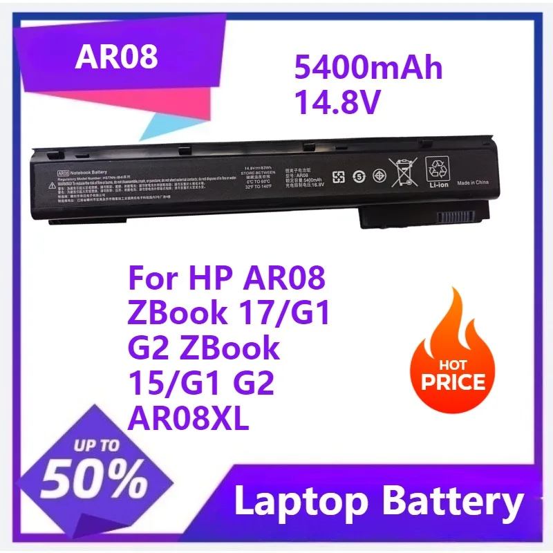 

AR08 Laptop battery For HP ZBOOK 15 17 G1 G2 AR08XL HSTNN-IB4H HSTNN-IB4I 708456-001 707614-141 707615-141 14.8V5400mAh