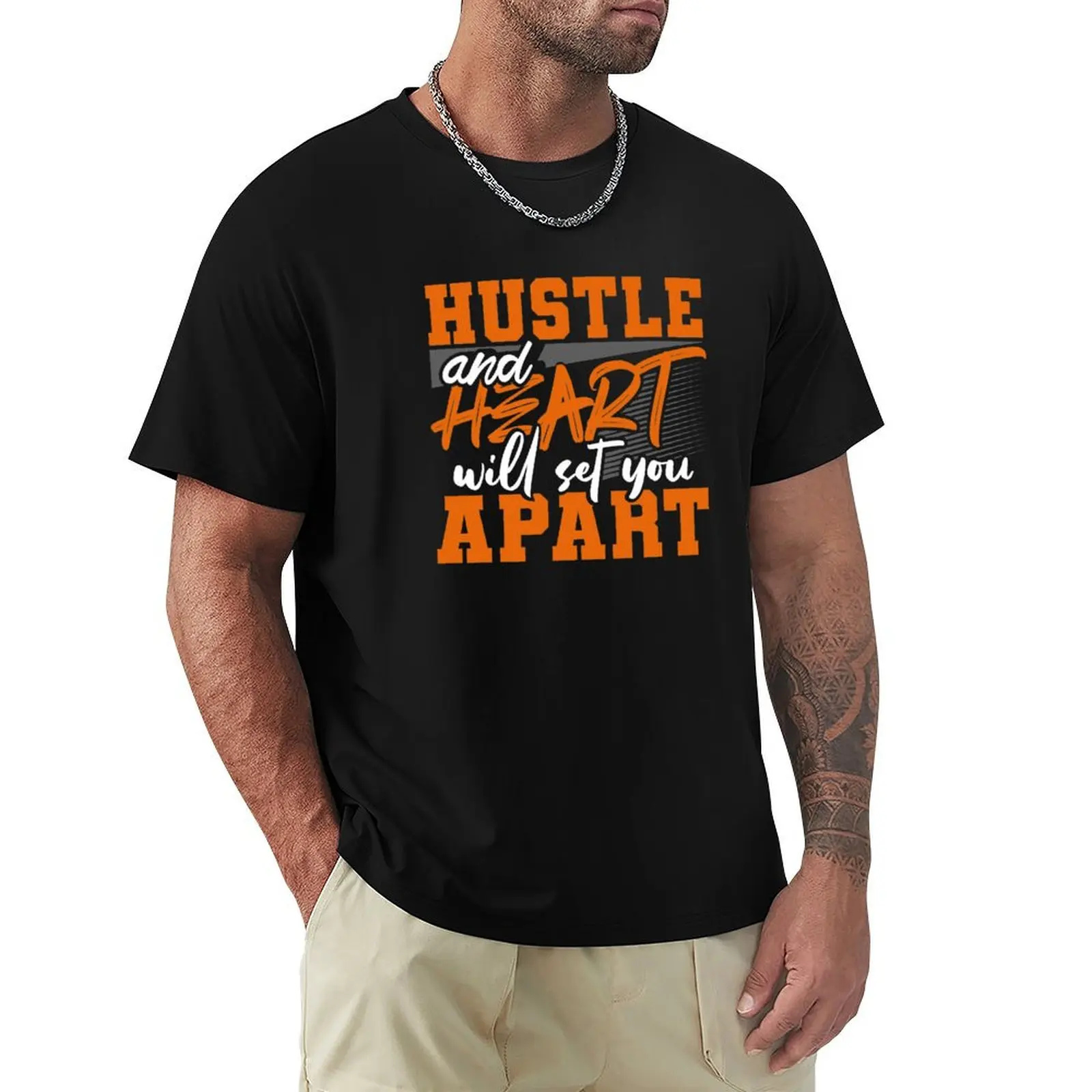 Hustle and Heart will Set You Apart -Design for Success T-Shirt t shirts for man pack cotton T-Shirt