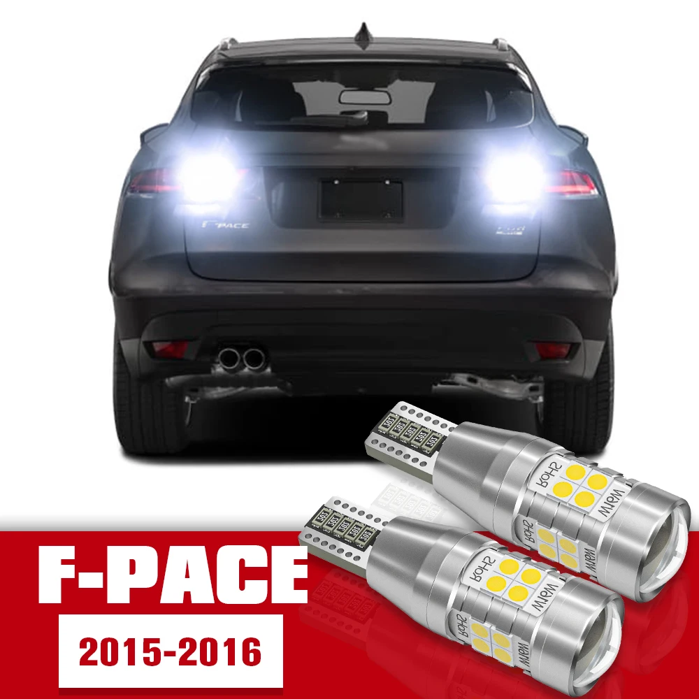 

2pcs LED Accessories Reverse Light Bulb Lamp For Jaguar F-PACE F PACE 2015 2016