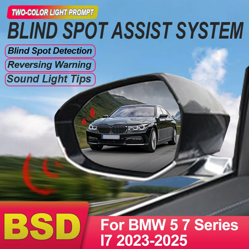 Car Blind Spot Monitoring System BSD BSA BSM Radar Sensor Mirror LED Light Assist Lane Changing For BMW 5 7 Series I7 2023-2025