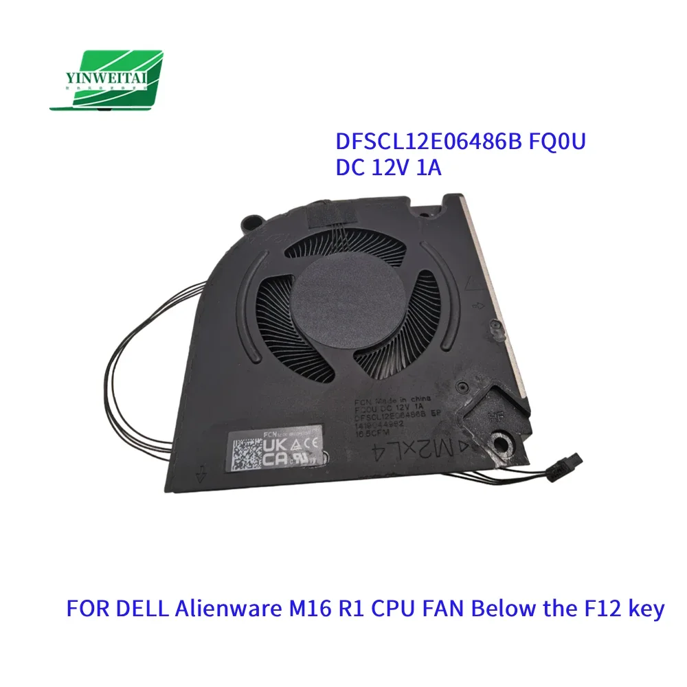DFSCL12E06486B FQ0U DC 12V 1A for DELL Alienware M16 R1 2023 CPU FAN