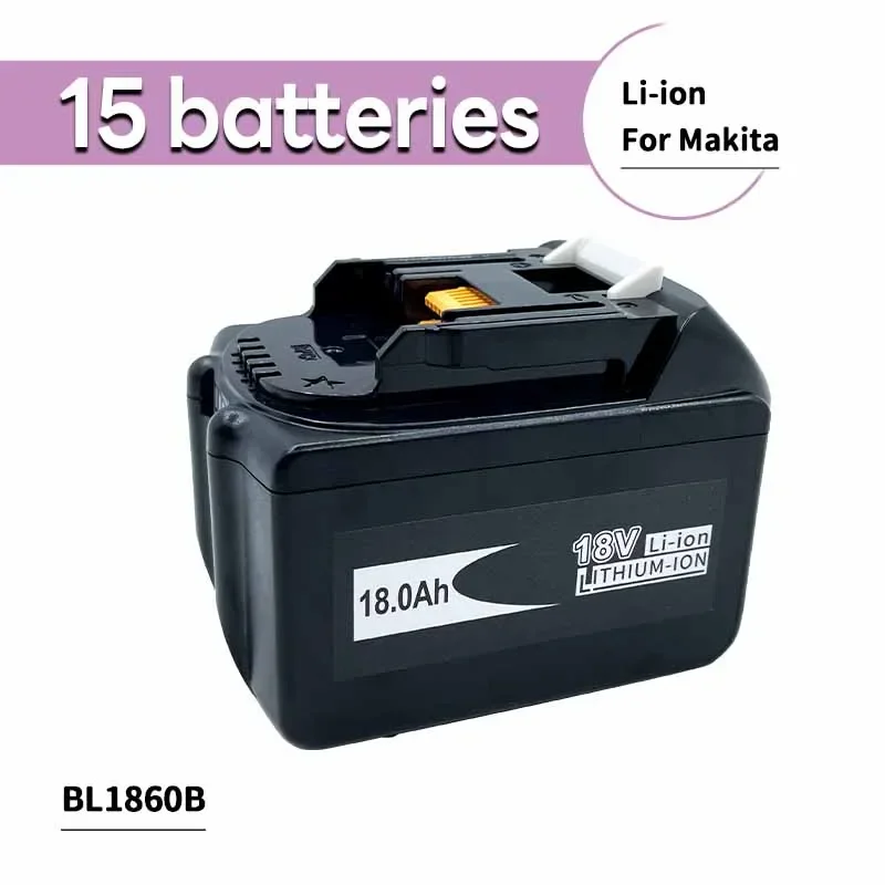 

BL1860 for Makita 18V Battery ，18 V Power Tools Rechargeable Battery， Replacement Battery for Makita BL1830 BL1840 BL1850B