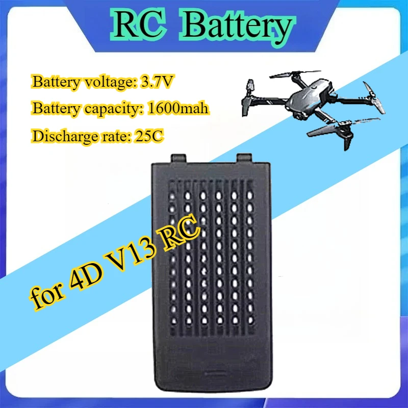 

V13 Mini Drone Battery 3.7V 1600mAh Replacement for 4D V13 RC Quadcopter Spare Accessories Parts