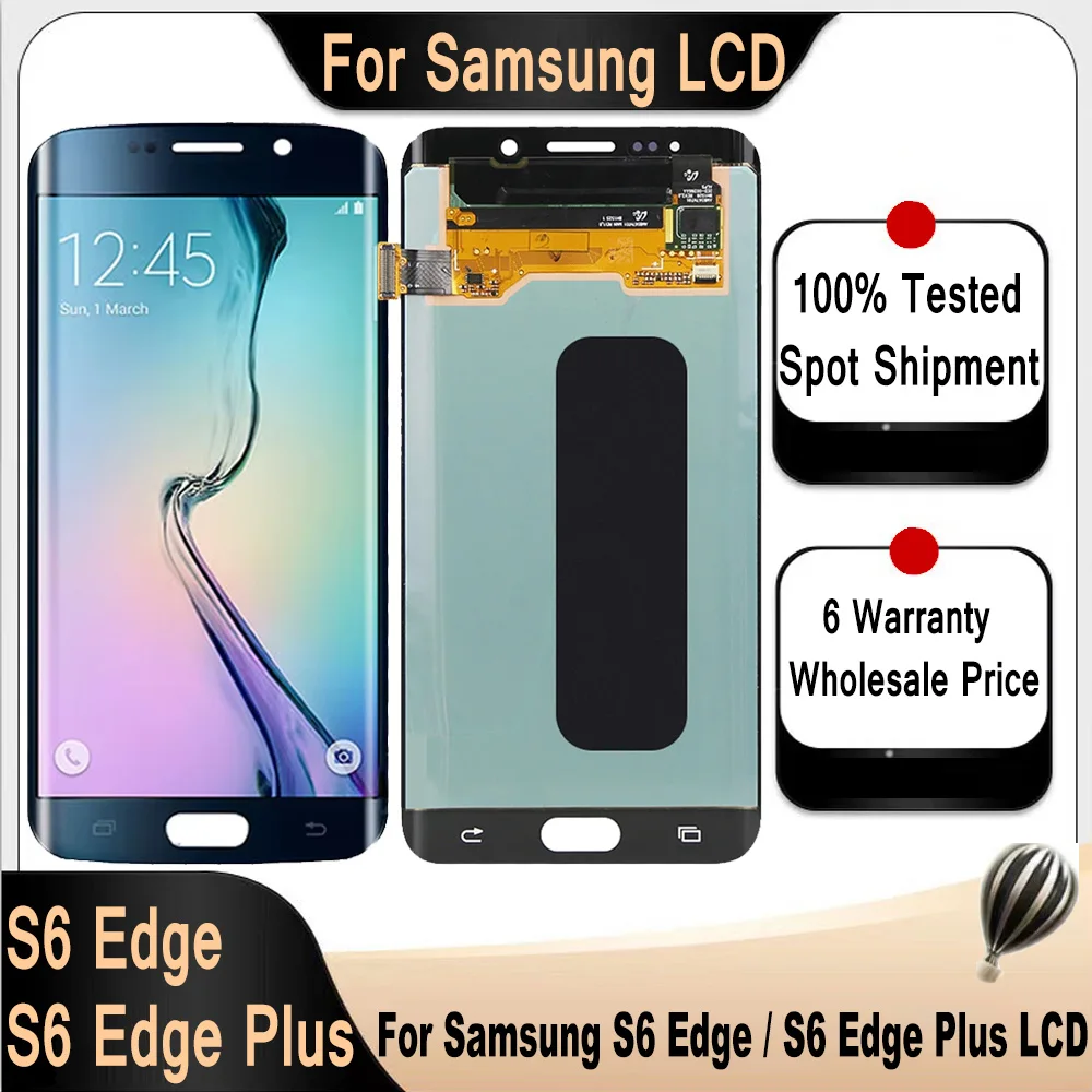شاشة LCD عالية الجودة لهاتف سامسونج S6 Edge Plus G928 G928F LCD لهاتف سامسونج S6 Edge G925 G925F شاشة LCD تعمل باللمس
